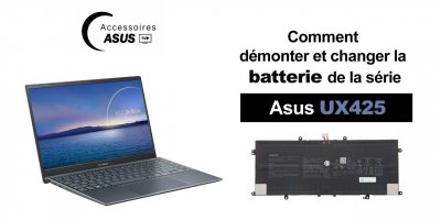 Série Asus UX425 : comment démonter et changer la batterie