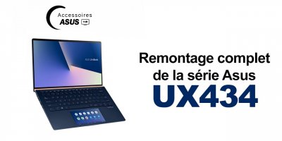 Série Asus UX434 : Remontage complet