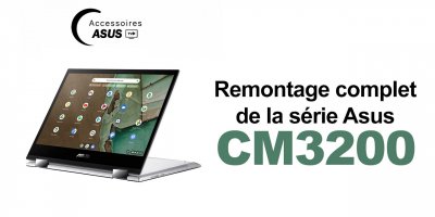 Série Asus CM3200 : Remontage complet