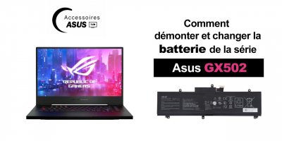 Série Asus GX502 : Comment démonter et changer la batterie